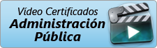 Vídeo Certificados Administración Pública. 